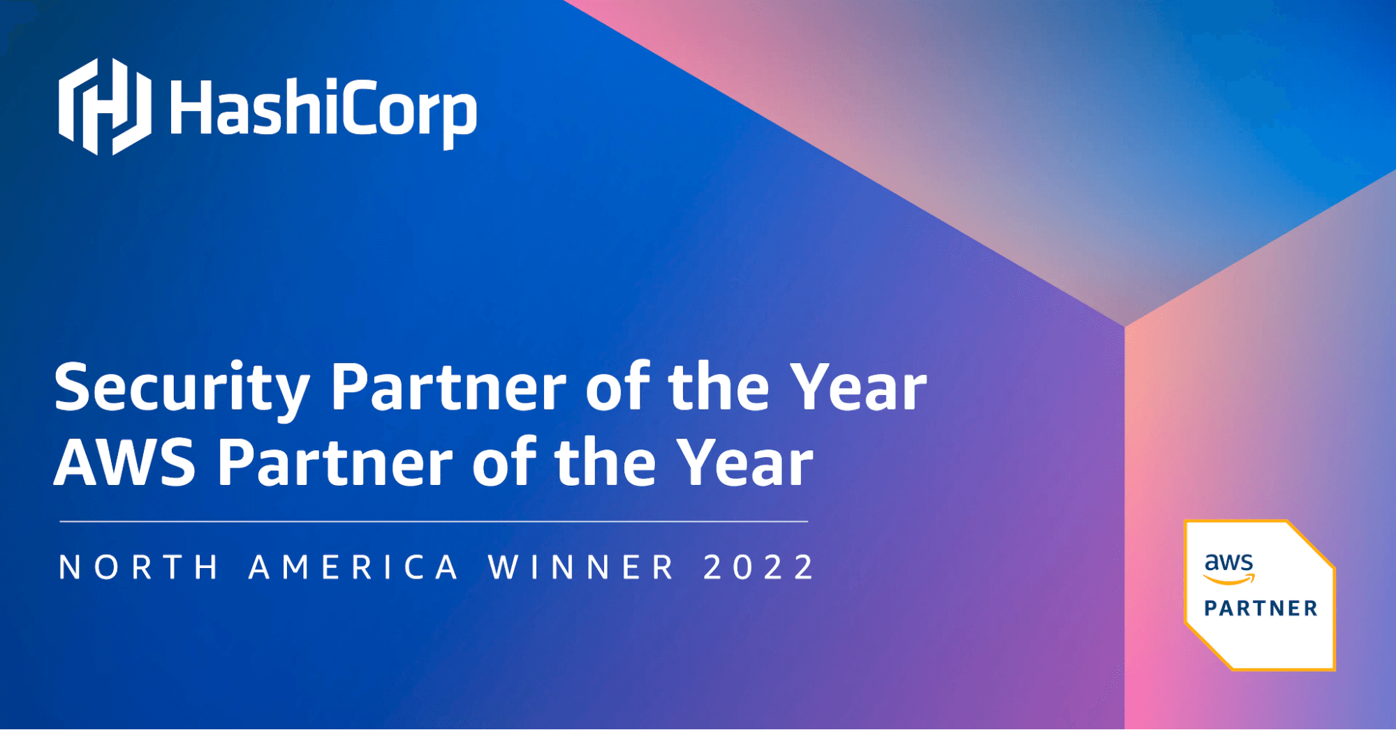 HashiCorp is AWS’ Security Partner of the Year in North America