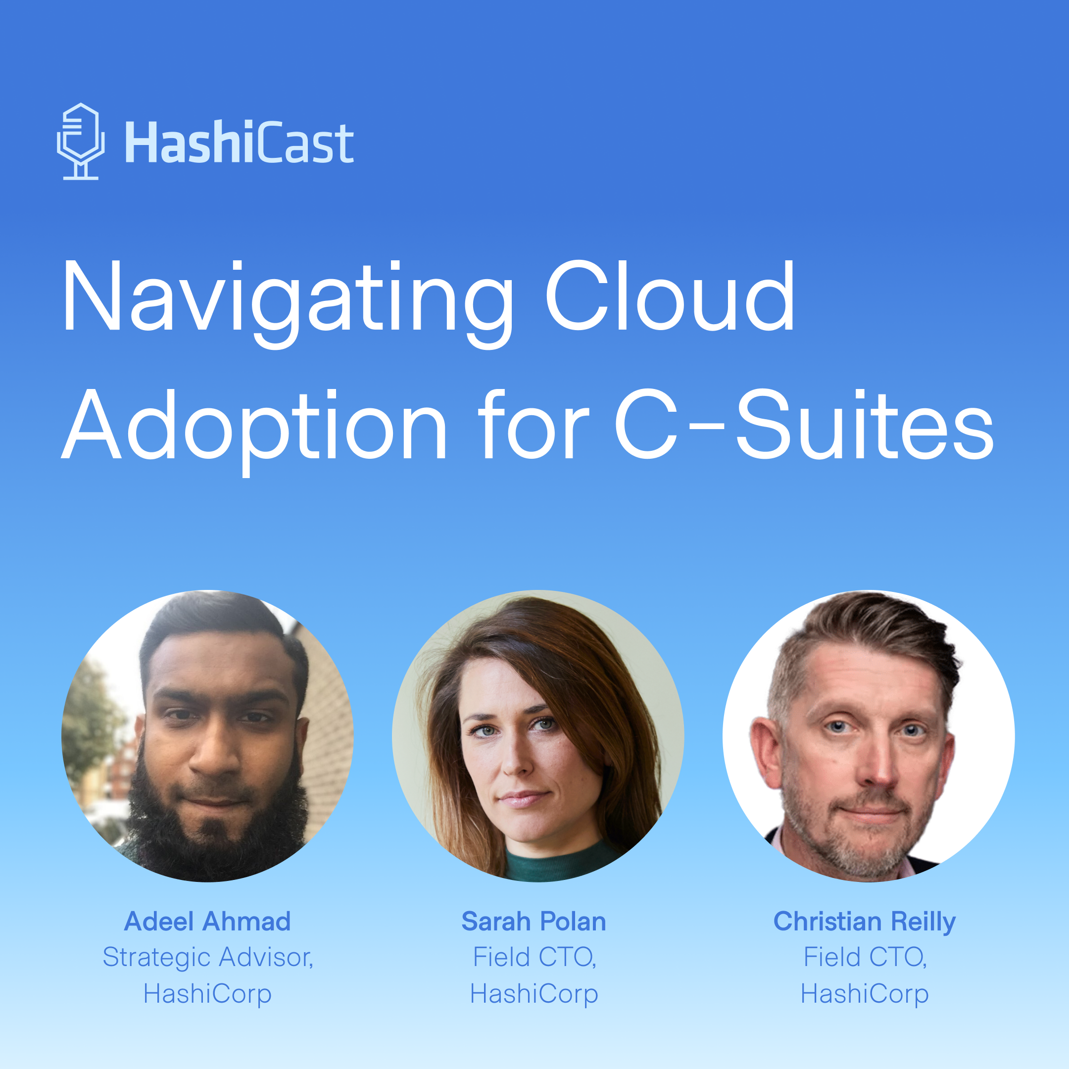 Speakers for Navigating Cloud Adoption for C-Suites